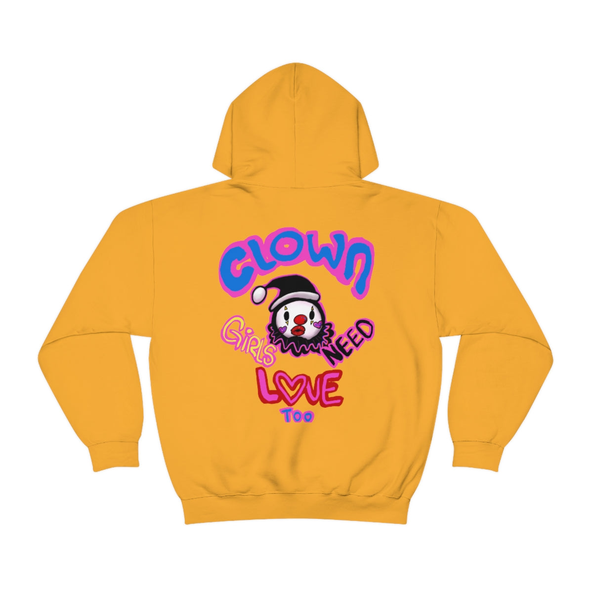 Clowns need love too (girl ver.)  Hooded Sweatshirt