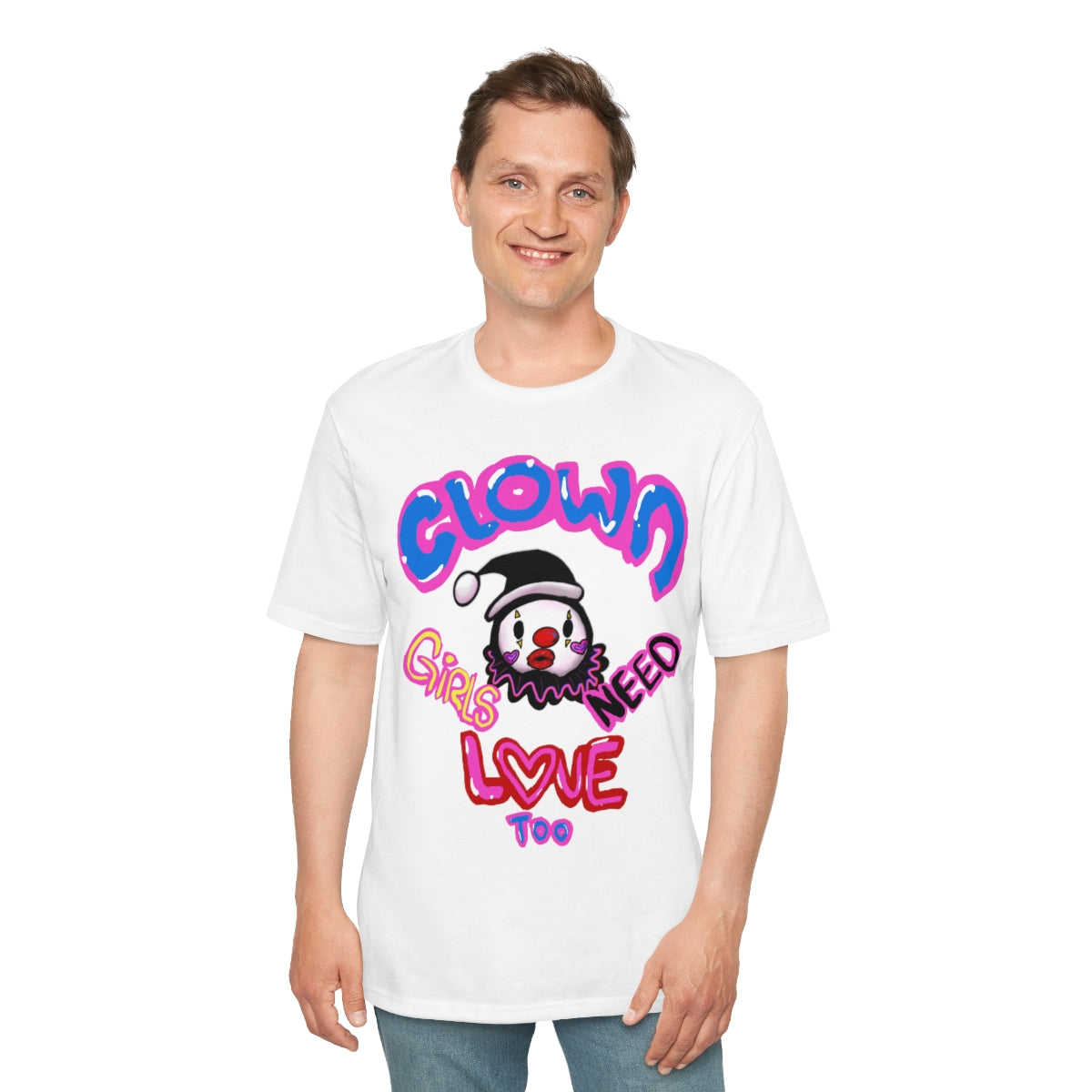 Clown girls need love too Tee