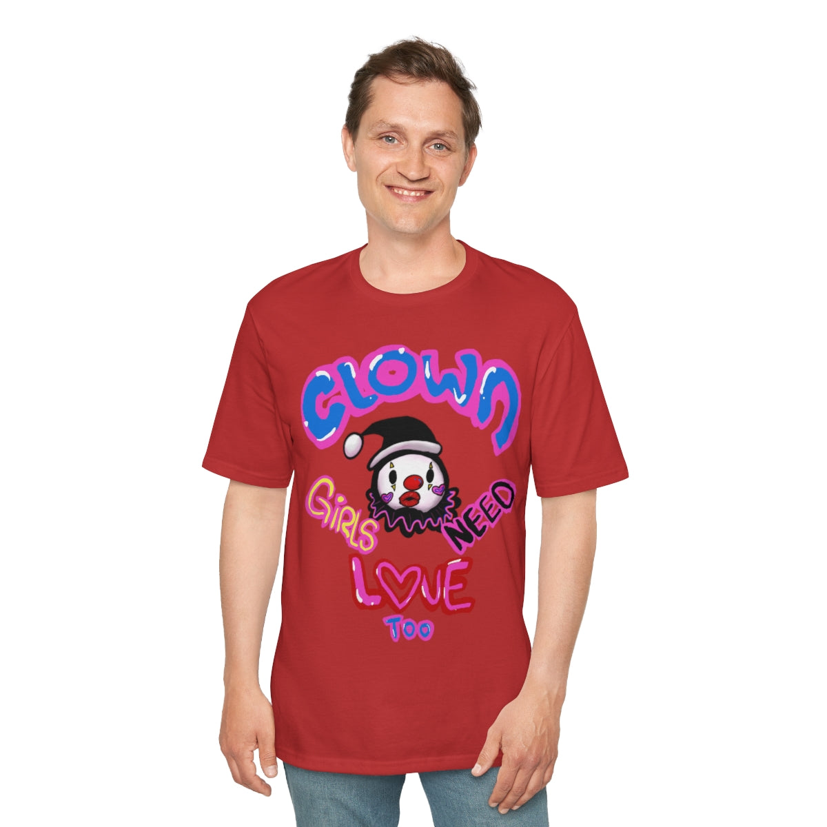 Clown girls need love too Tee